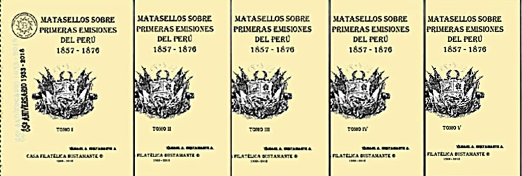 The five volume work on the Postmarks on the First Issues of Peru