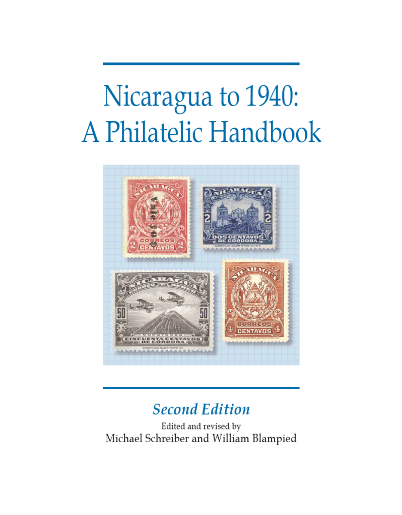 Nicaragua to 1940: A Philatelic Handbook