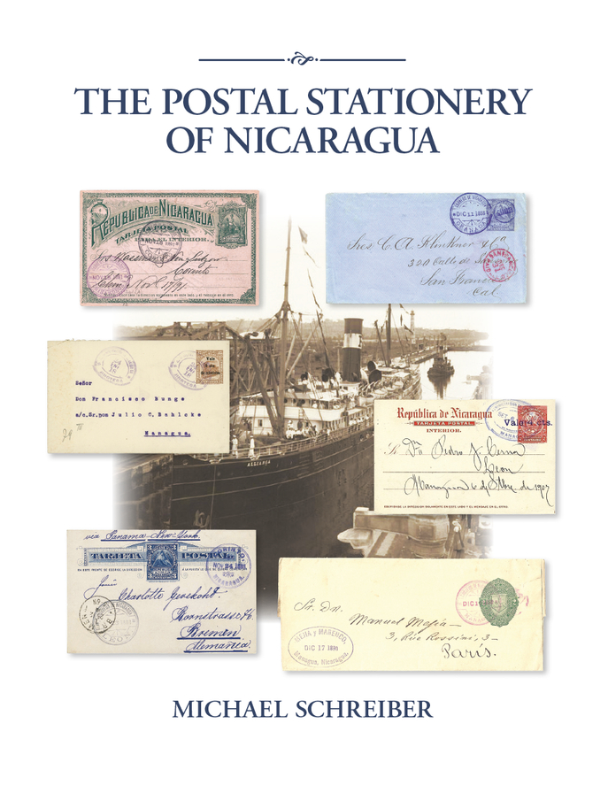 The Postal Stationery of Nicaragua