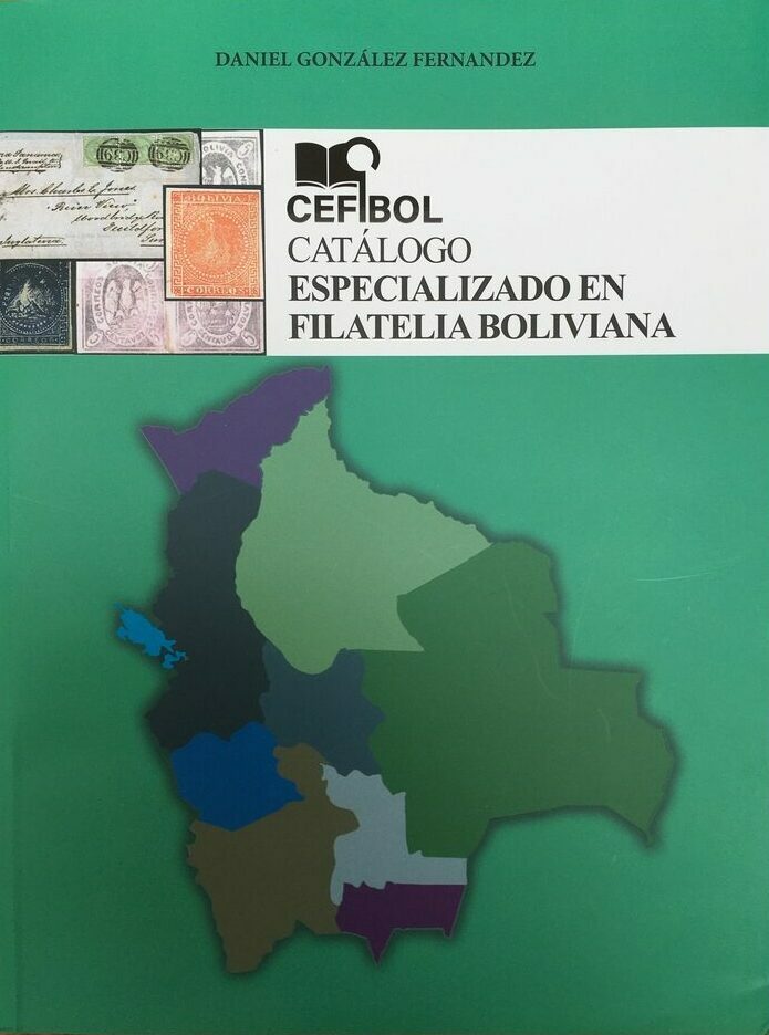 Cefibol Catalogo Especializado en Filatelia Boliviana